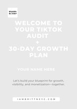Load image into Gallery viewer, 1:1 Mentorship: TikTok Social Media Audit + 30-Day Growth Plan